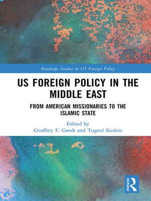 cover image of US Foreign Policy in the Middle East